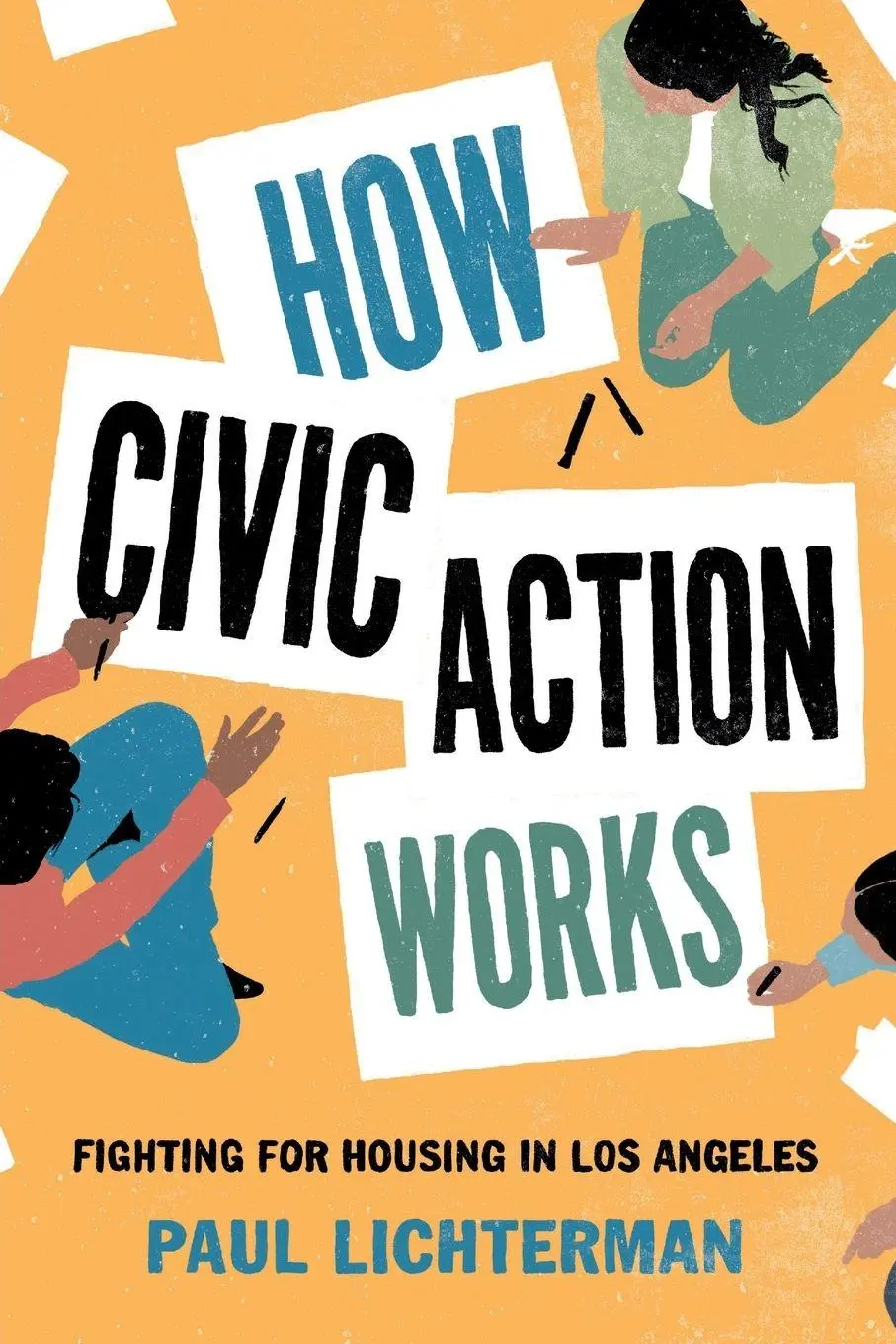 Cover: 9780691177519 | How Civic Action Works | Fighting for Housing in Los Angeles | Buch
